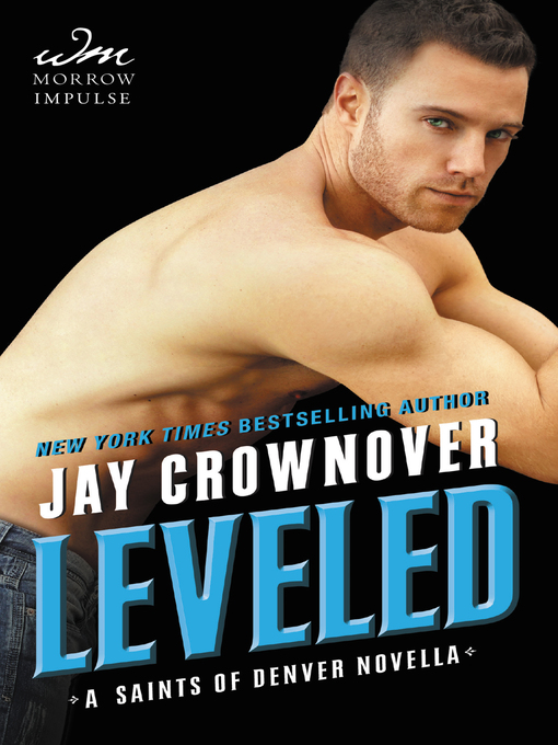 Title details for Leveled by Jay Crownover - Available